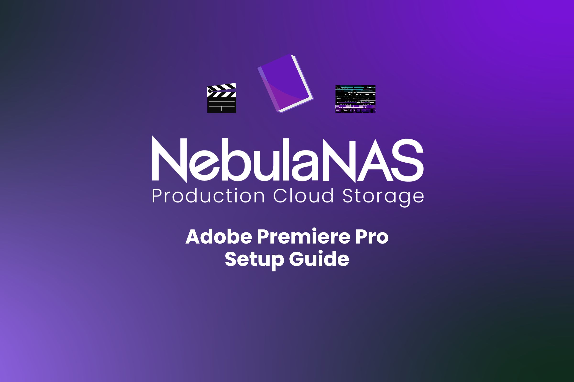 NebulaNAS - Adobe Premiere Pro Setup Guide