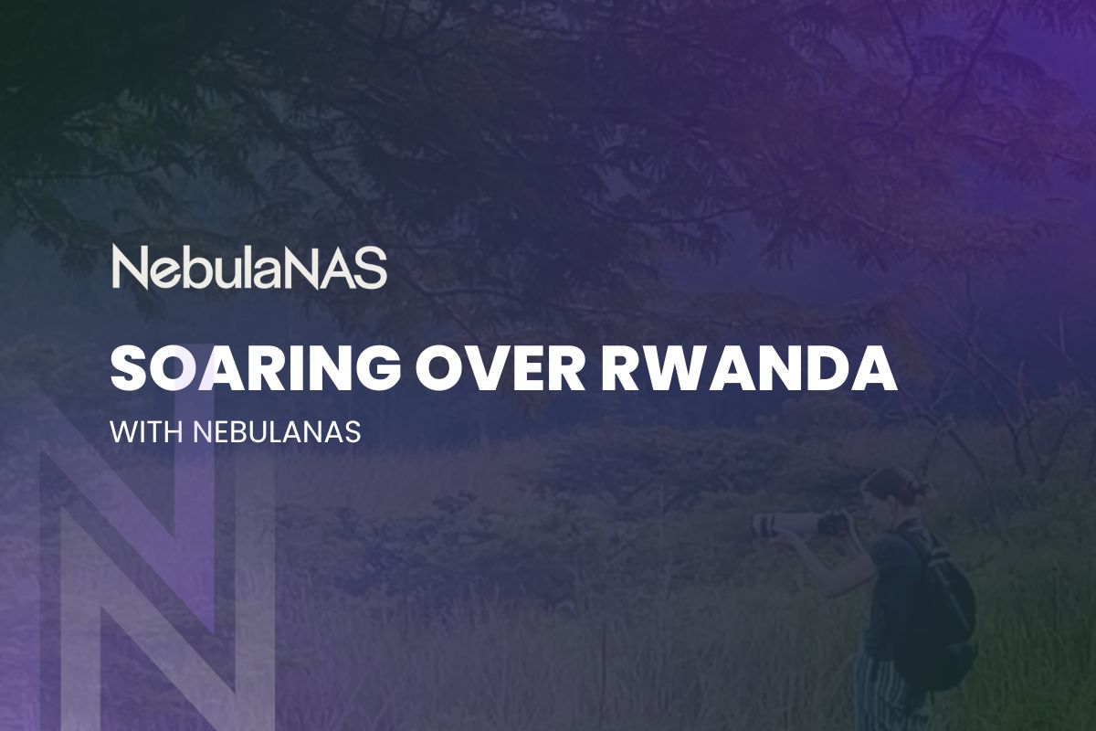 NebulaNAS Case Study: Soaring over Rwanda