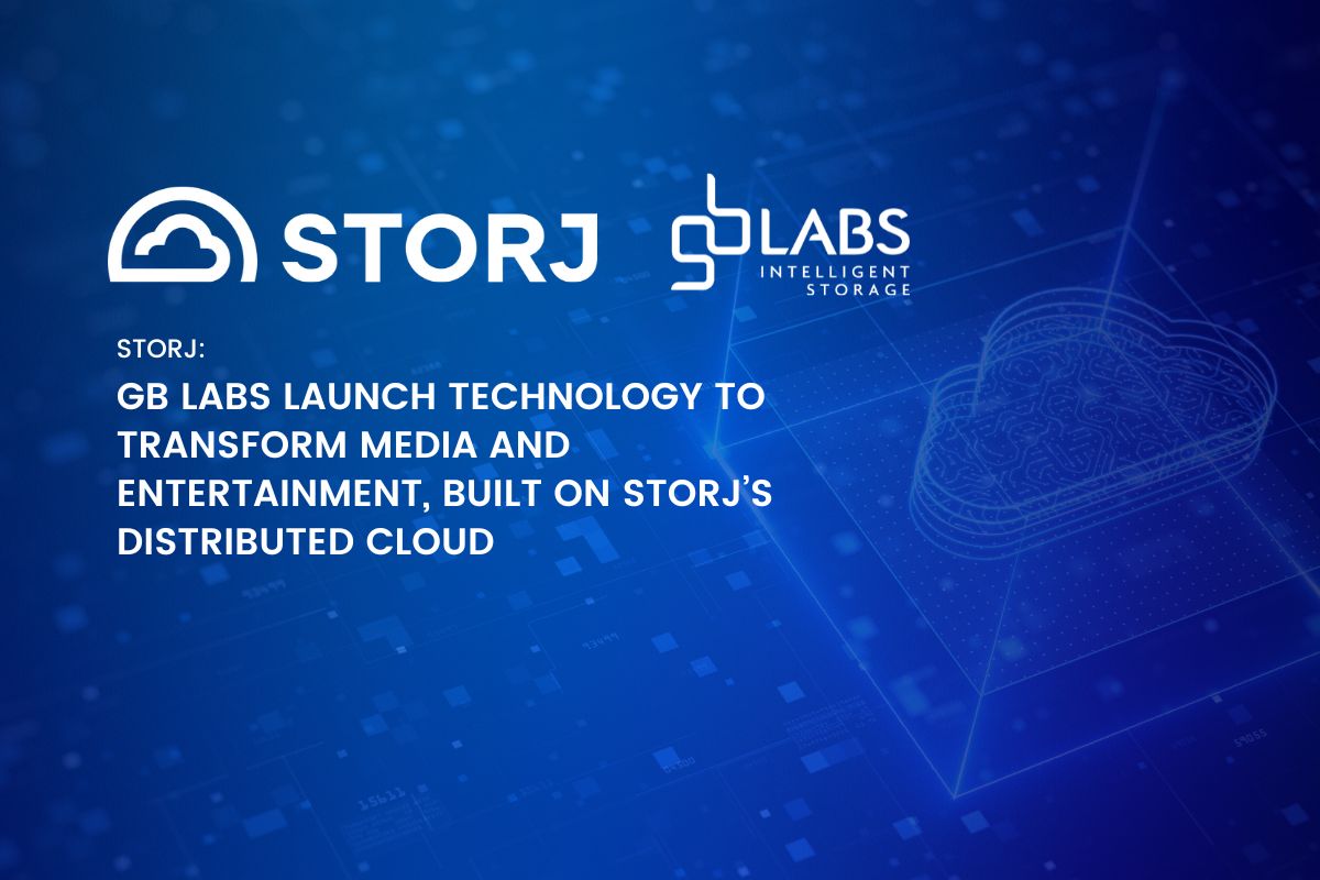 GB Labs and Beam Transfer Launch Technology to Transform Media and Entertainment, Built on Storj's Distributed Cloud